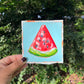 "Watermelon Slice Study" 4x4 Unframed